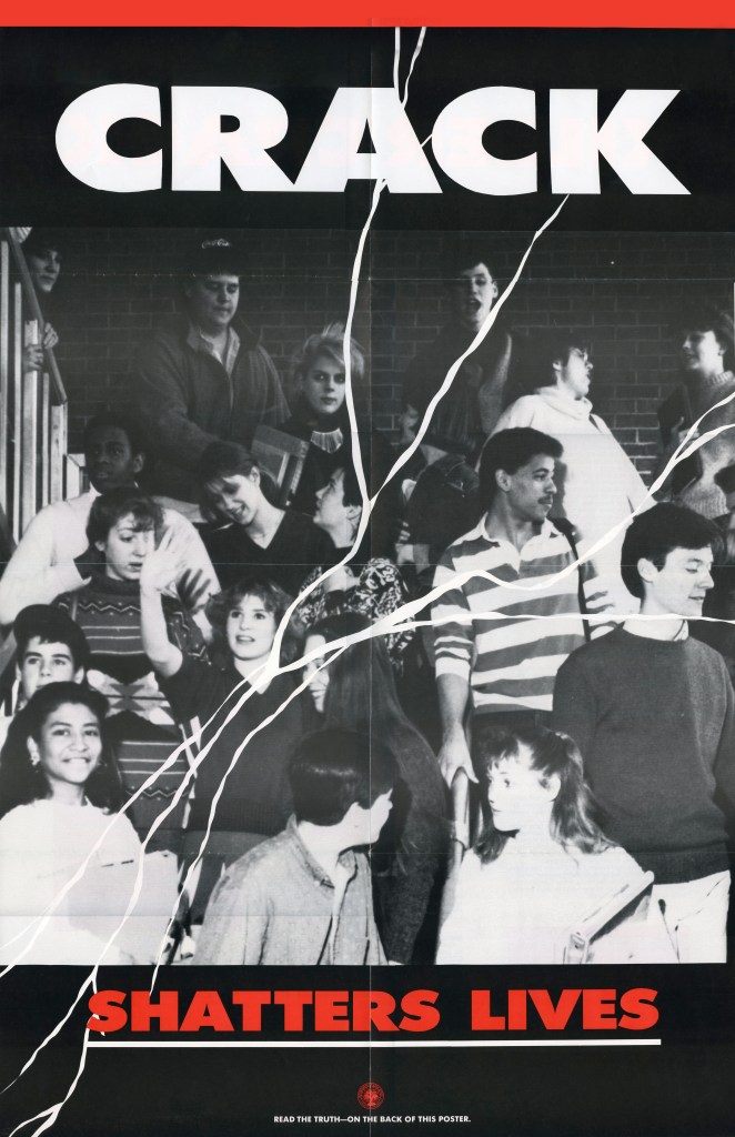 Poster with the text "Crack Shatters Lives" and image of young people gathered on school stairway overplayed with cracks.